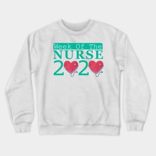 Happy Nurse Week 2020 Crewneck Sweatshirt